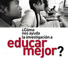 ¿Cómo nos ayuda la investigación a educar mejor?