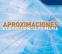 Aproximaciones a la Secuencia Primaria