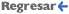 Regresar