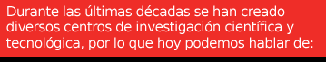 Durante las últimas décadas