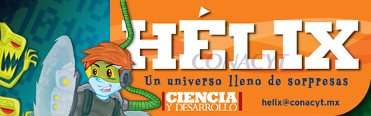 Hélix, Un universo lleno de sorpresas