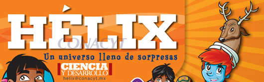 Hélix, Un universo lleno de sorpresas
