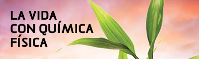 La vida con química física